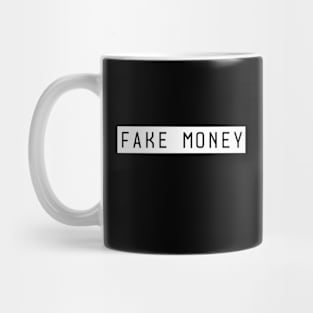 Fake Money Mug